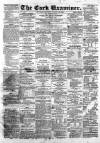 Cork Examiner Saturday 30 January 1864 Page 1