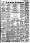 Cork Examiner Friday 27 May 1864 Page 1