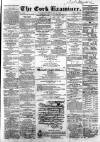 Cork Examiner Tuesday 31 May 1864 Page 1