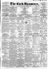 Cork Examiner Saturday 06 August 1864 Page 1