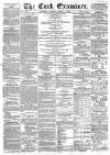 Cork Examiner Saturday 04 March 1865 Page 1