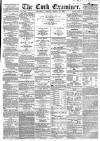 Cork Examiner Thursday 23 March 1865 Page 1