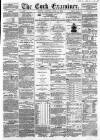 Cork Examiner Monday 03 April 1865 Page 1