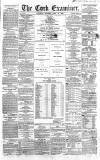 Cork Examiner Saturday 29 April 1865 Page 1