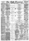Cork Examiner Monday 15 May 1865 Page 1