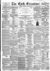Cork Examiner Monday 22 May 1865 Page 1