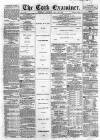Cork Examiner Tuesday 30 May 1865 Page 1