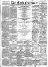 Cork Examiner Saturday 23 September 1865 Page 1