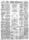 Cork Examiner Wednesday 08 November 1865 Page 1