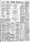 Cork Examiner Thursday 09 November 1865 Page 1