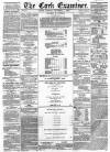 Cork Examiner Friday 15 December 1865 Page 1