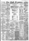 Cork Examiner Monday 29 January 1866 Page 1