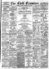 Cork Examiner Tuesday 27 February 1866 Page 1