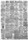 Cork Examiner Monday 25 June 1866 Page 1
