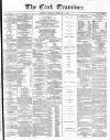 Cork Examiner Monday 04 February 1867 Page 1