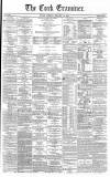 Cork Examiner Monday 18 February 1867 Page 1