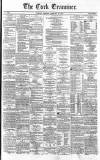 Cork Examiner Thursday 28 February 1867 Page 1