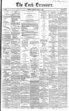 Cork Examiner Tuesday 02 April 1867 Page 1