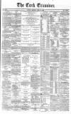 Cork Examiner Monday 15 April 1867 Page 1