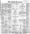 Cork Examiner Saturday 27 April 1867 Page 1