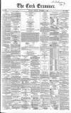 Cork Examiner Thursday 05 September 1867 Page 1