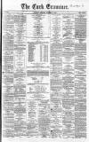 Cork Examiner Thursday 03 October 1867 Page 1
