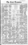 Cork Examiner Monday 07 October 1867 Page 1