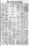 Cork Examiner Monday 14 October 1867 Page 1
