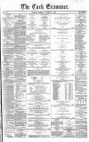 Cork Examiner Saturday 02 November 1867 Page 1
