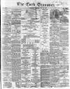 Cork Examiner Wednesday 27 May 1868 Page 1