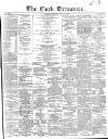 Cork Examiner Monday 08 June 1868 Page 1