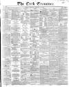Cork Examiner Friday 12 February 1869 Page 1
