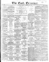 Cork Examiner Saturday 20 February 1869 Page 1