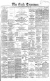 Cork Examiner Friday 19 March 1869 Page 1