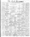 Cork Examiner Wednesday 05 May 1869 Page 1