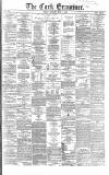 Cork Examiner Friday 07 May 1869 Page 1