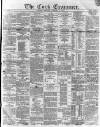 Cork Examiner Monday 03 January 1870 Page 1