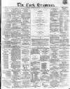 Cork Examiner Saturday 22 January 1870 Page 1