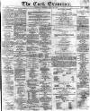 Cork Examiner Saturday 21 May 1870 Page 1