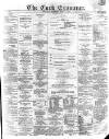 Cork Examiner Thursday 09 June 1870 Page 1