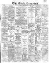Cork Examiner Friday 08 July 1870 Page 1