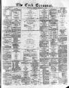 Cork Examiner Thursday 01 December 1870 Page 1