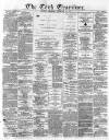Cork Examiner Monday 13 February 1871 Page 1