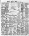Cork Examiner Tuesday 22 August 1871 Page 1