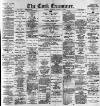 Cork Examiner Tuesday 11 August 1896 Page 1