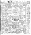 Cork Examiner Thursday 04 January 1900 Page 1