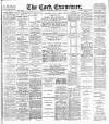 Cork Examiner Friday 05 January 1900 Page 1