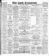 Cork Examiner Saturday 10 March 1900 Page 1