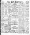 Cork Examiner Monday 12 March 1900 Page 1