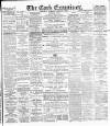 Cork Examiner Saturday 28 April 1900 Page 1